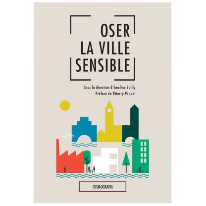 Oser la ville sensible